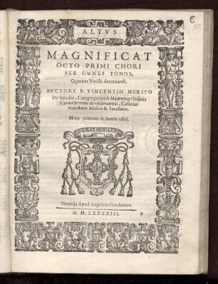 Vincenzo Neriti da Salo: Magnificat octo primi chori ... quatuor vocibus. Altus