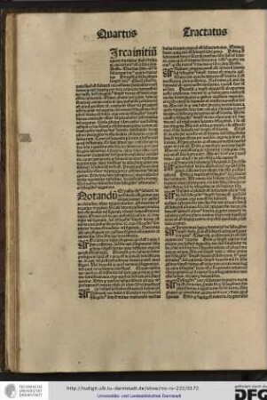 [C]irca initium quarti tractatus Petri Hyspani, qui extractus est ex libro priorum Arestotelis queritur primo quod sit subiectum huius quarti tractatus, dicendum quod syllogismus simpliciter dictus...
