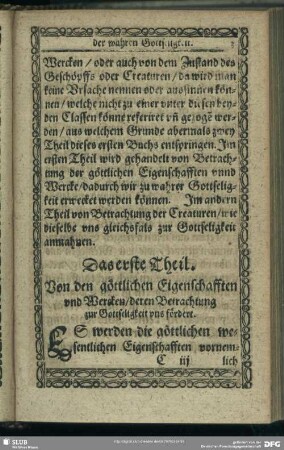 Das erste Theil. Von den göttlichen Eigenschafften und Wercken, deren Betrachtung zur Gottseligkeit uns fördert