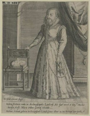 Die bärtige Helena Antonia, 18jährige Tochter des Erzherzogs Karl und der Erzherzogin Maria von Innerösterreich