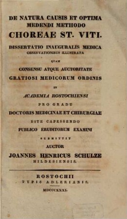 De natura causis et optima medendi methodo choreae St. Viti : diss. inaug.
