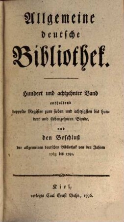 Allgemeine deutsche Bibliothek. 118. 1796