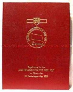 Dokumentation der FDJ zum IX.Parteitages der SED