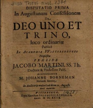 Disputatio Prima In Augustanam Confessionem De Deo Uno Et Trino