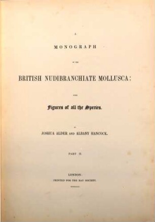 A monograph of the British nudibranchiate mollusca : with figures of all the species, 2