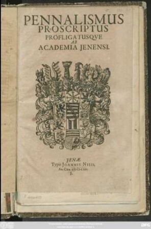 Pennalismus Proscriptus Profligatusque Ab Academia Ienensi