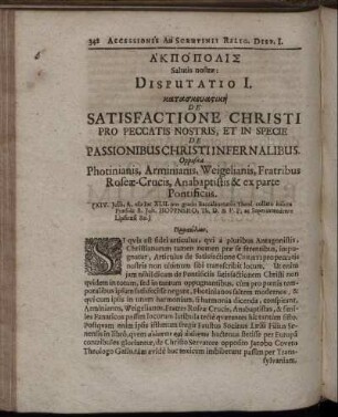 Disputatio I. De Satisfactione Christi Pro Peccatis Nostris Et In Specie