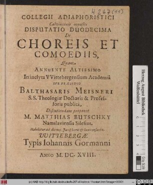 Collegii Adiaphoristici Calvinianis oppositi Disputatio Duodecima De Choreis Et Comoediis