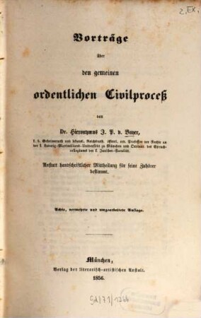 Vorträge über den gemeinen ordentlichen Civilproceß : anstatt handschriftlicher Mittheilung für seine Zuhörer bestimmt