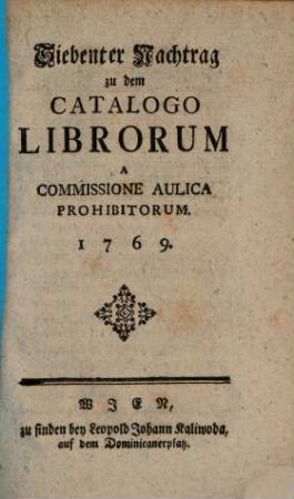 Nachtrag zu dem Catalogo Librorum A Commissione Aulica Prohibitorum, 7