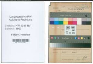 Entnazifizierung Heinrich Felden , geb. 05.05.1890 (Maschinenmeister)
