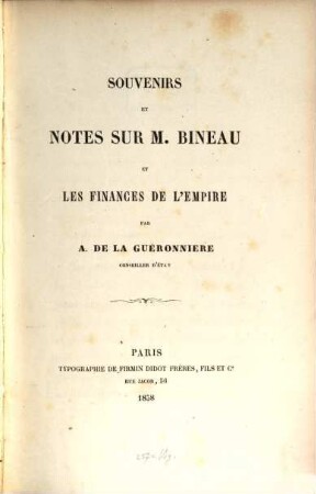 Souvenirs et notes sur M. Bineau et les finances de l'empire