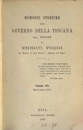 Memorie storiche del governo della Toscana nel 1859-60, Volume 3. Documenti