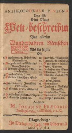 [1]: Anthropodemus Plutonicus Das ist/ Eine Neue Welt-beschreibung von allerley Wunderbahren Menschen ; [1]