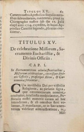 Titulus XV. De celebratione Missarum, Sacramento Eucharistiae, & Divinis Officiis.