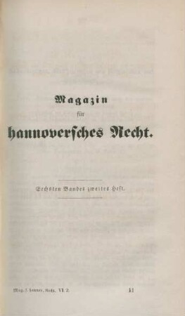 Magazin für hannoversches Recht. Sechsten Bandes zweites Heft