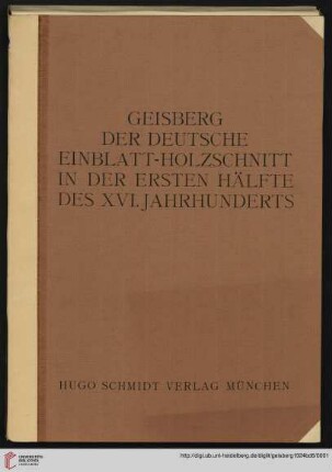 Band 6: Der deutsche Einblatt-Holzschnitt in der ersten Hälfte des XVI. Jahrhunderts