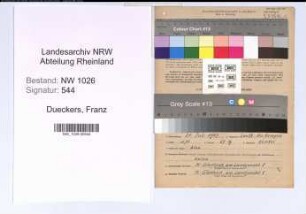 Entnazifizierung Franz Dueckers , geb. 21.07.1907 (Bauhilfsarbeiter)