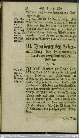 III. Von denen bey Administrirung der Evacuantium überhaupt vorfallenden Vor-Urtheilen