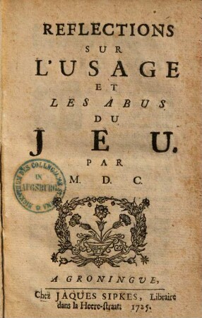 Reflections sur l'usage et les abus du Jeu