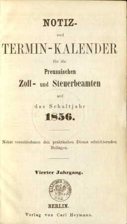 4.1856: Notiz- und Terminkalender für die preussischen Zoll- und Steuerbeamten