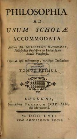 Philosophia : Ad Usum Scholae Accommodata, 1