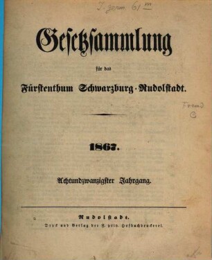 Gesetzsammlung für das Fürstenthum Schwarzburg-Rudolstadt. 28. 1867