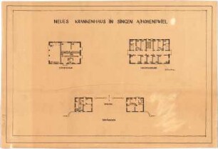 Billing, Hermann; Singen; Krankenhaus - Leichenhalle (Grundriss); Isoliergebäude (Grundriss); Torhäuschen (Grundriss)