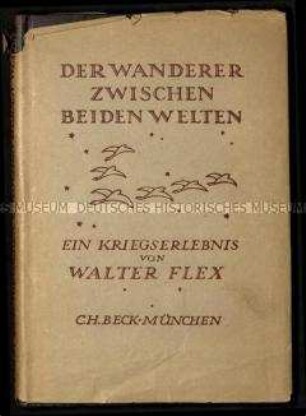 Der Wanderer zwischen beiden Welten von Walter Flex in einem Exemplar der Kronprinzessin Cecilie