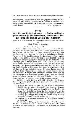 Bericht über die am Viktoria-Lyceum zu Berlin errichteten Fortbildungskurse für Lehrerinnen, insbesondere über die Kurse für deutsche Sprache und Litteratur : gegeben in der 2. Versammlung des "Pädagogischen Vereins hessischer Lehrerinnen"