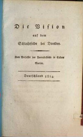 Die Vision auf dem Schlachtfelde bei Dresden