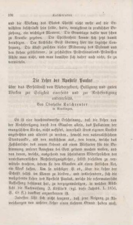 576-592 Die Lehre des Apostels Paulus über das Verhältniß von Wiedergeburt, Heiligung und guten Werken zur Seligkeit einerseits und zur Rechtfertigung andererseits