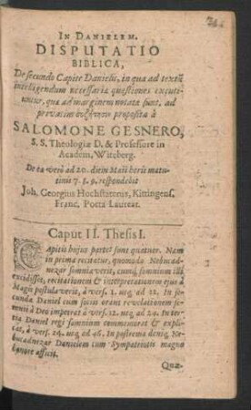 Disputatio Biblica, De secundo Capite Danielis ... respondebit Joh. Georgius Hochstaterus