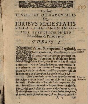 De Ivribvs Maiestatis Circa Religionem In Genere, Et In Specie De Episcopalibvs Et Patronatvs Dissertatio Inavgvralis