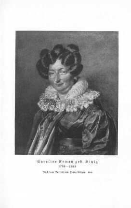 Karoline Erman geb. Hitzig. 1784-1848. Nach dem Porträt von Franz Krüger. 1826