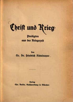 Christ und Krieg : Predigten aus der Kriegszeit