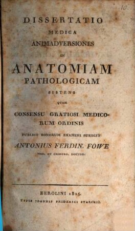 Diss. med. animadversiones in anatomiam pathologicam sistens