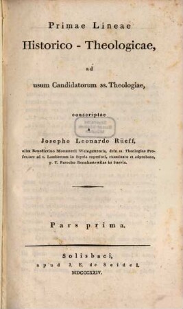 Primae lineae historiae theologiae. P. 1