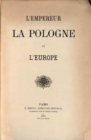 L' Empereur, la Pologne et l'Europe