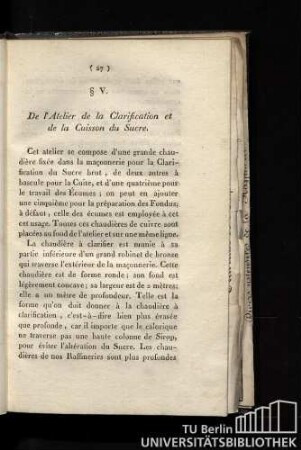 § V. De l'Atelier de la Clarification et de la Cuisson du Sucre.