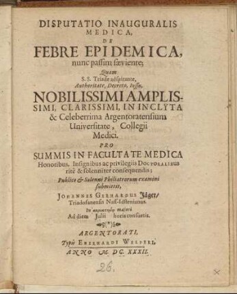 Disputatio Inauguralis Medica, De Febre Epidemica, nunc passim saeviente