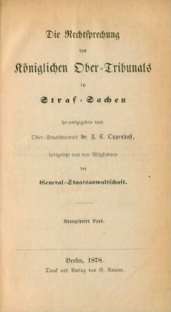 19.1878: Die Rechtsprechung des Königlichen Obertribunals in Strafsachen