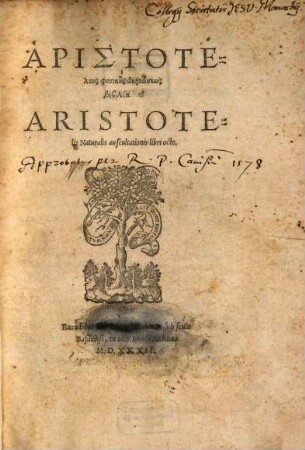 Naturalis auscultatio : libr VIII.