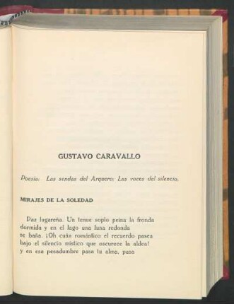 Gustavo Caravallo : Poesía: Los sendas del Arquero; Las voces del silencio.