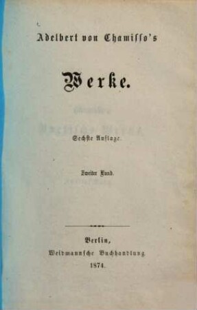 Adelbert von Chamisso's Werke, 2
