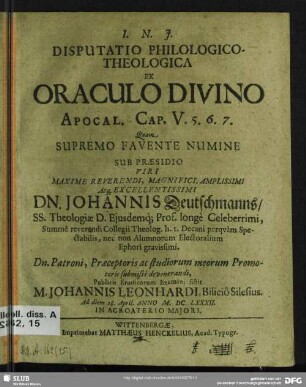 Disputatio philologico-theologica ex oraculo divino Apocal. Cap. V. 5. 6. 7.