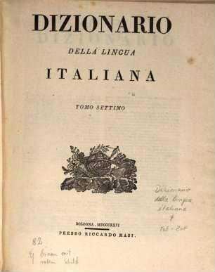 Dizionario della lingua Italiana, 7. T, U, V, X, Y, Z ed appendice