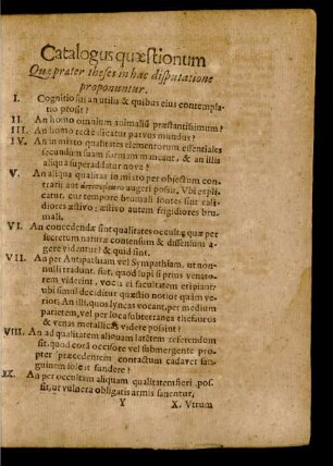 Catalogus quaestionum Quae praeter theses in hac disputatione proponuntur.