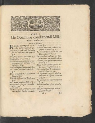 Cap. I. De Occasione constituendi Militiam circularem.