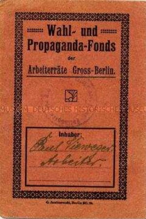 Mitgliedsausweis des Wahl- und Propaganda-Fonds der Arbeiterräte Groß-Berlins